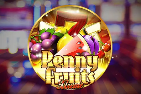 Penny Fruits Xtreme