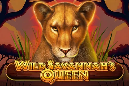 Wild Savannah's Queen